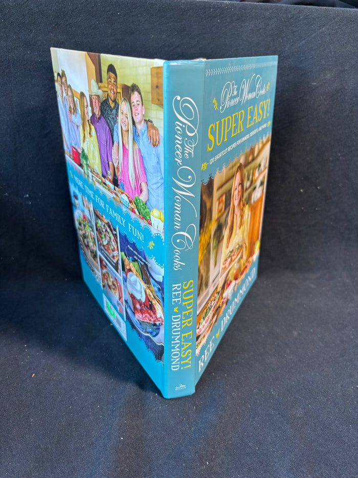 The Pioneer Woman Cooks: Super Easy! Ree Drummond Hardcover