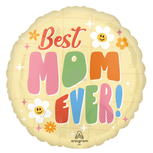Havin' a Party Best Mom Ever Balloon