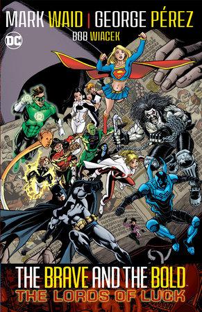 Brave and the Bold TP VOL 01 Lords of Luck 2024 Edition