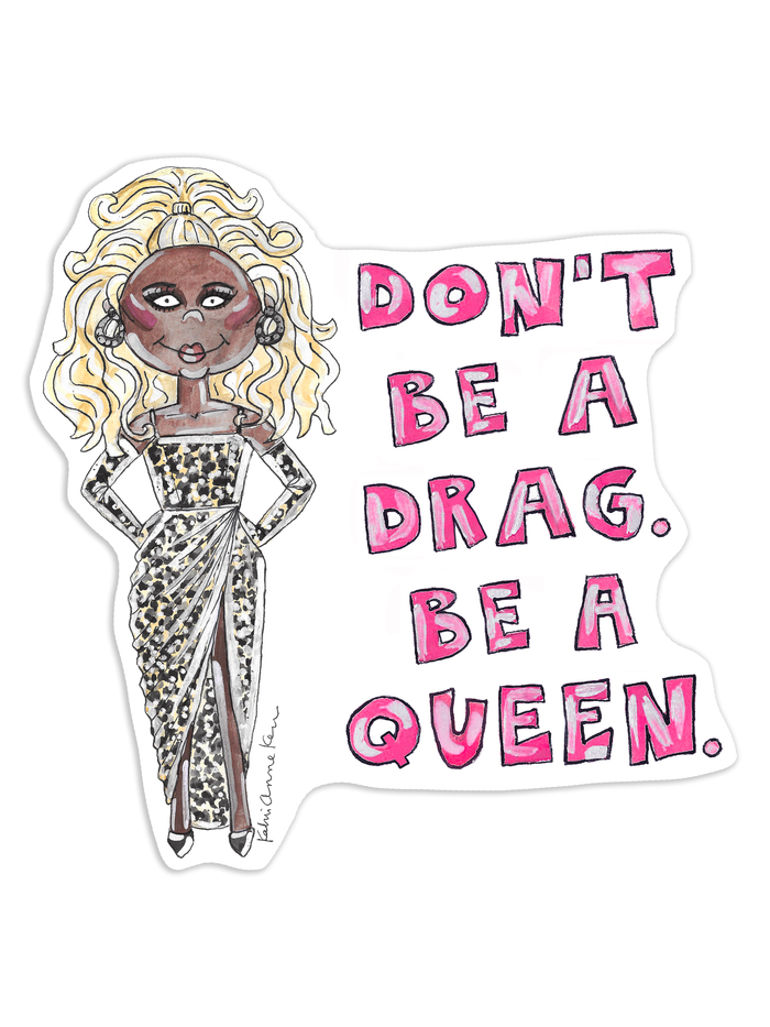 Drag Quote Vinyl Sticker
