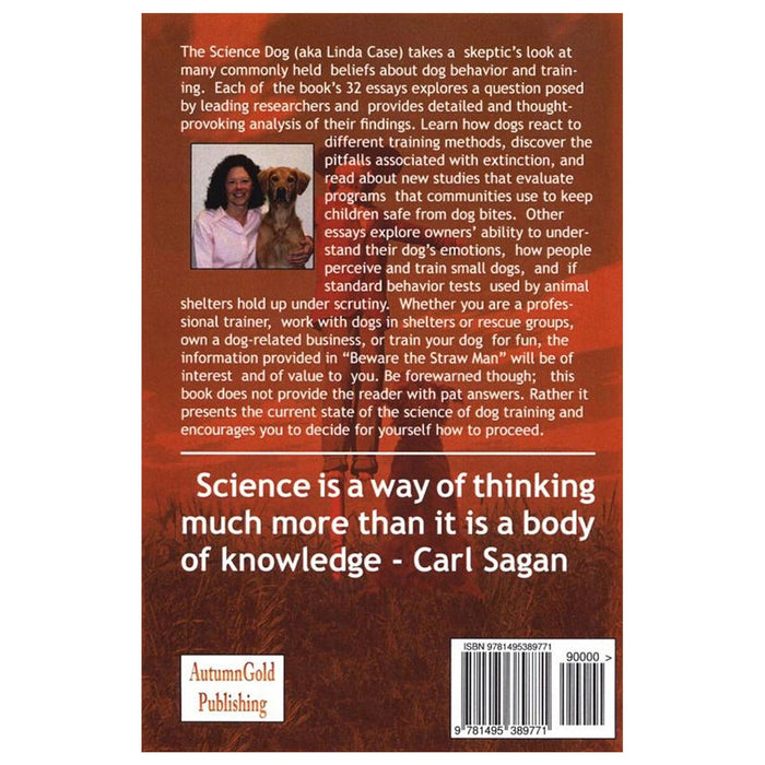 E-BOOK Beware the Straw Man: The Science Dog Explores Dog Training Fact & Fiction by Linda P. Case