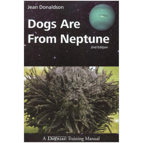 E-BOOK Dogs are From Neptune 2nd Edition by Jean Donaldson