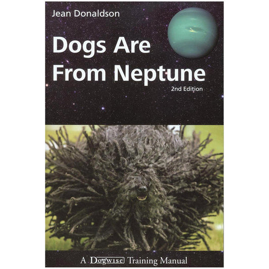 E-BOOK Dogs are From Neptune 2nd Edition by Jean Donaldson