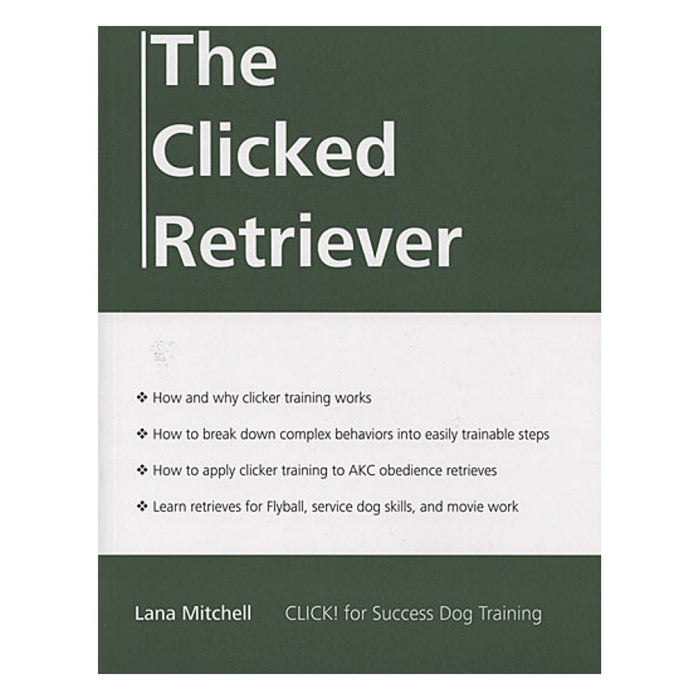 E-BOOK The Clicked Retriever by Lana Mitchell