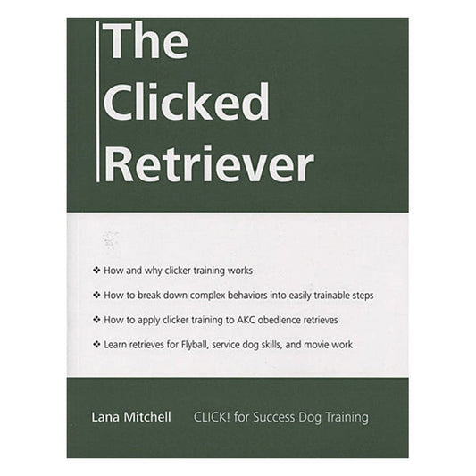 E-BOOK The Clicked Retriever by Lana Mitchell
