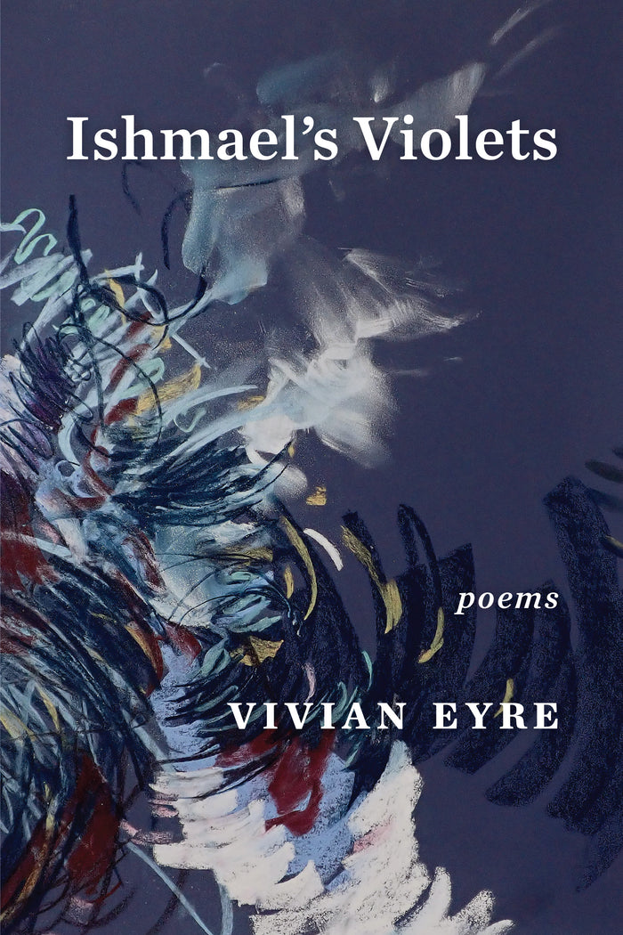 Ishmael’s Violets