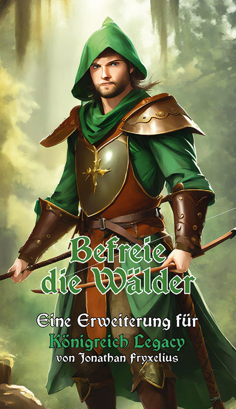 Königreich Legacy: Befreie die Wälder - Die 3te kleine Erweiterung für Dein Königreich