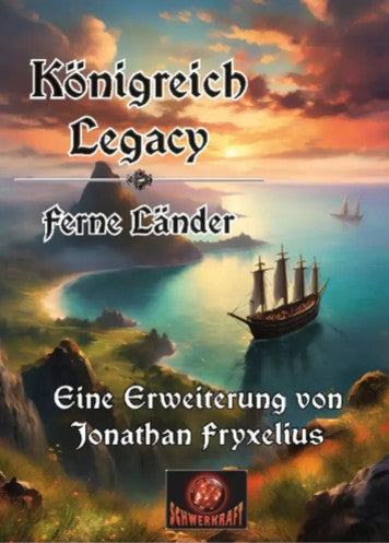 Königreich Legacy: Ferne Länder - Zwei große neue Abenteuer für Euer Königreich