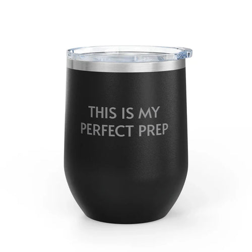 Perfect Prep Tumbler