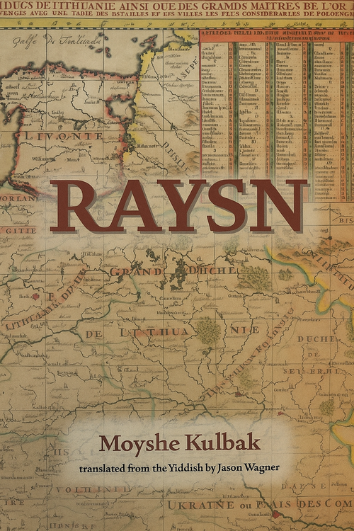 Raysn by Moyshe Kulbak