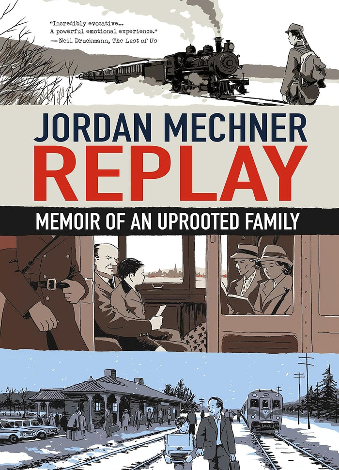 Replay: Memoir of an Uprooted Family by Jordan Mechner