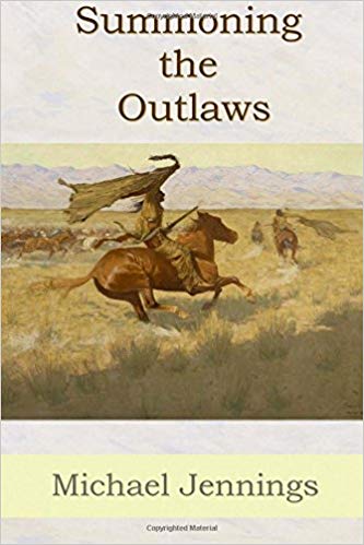 Summoning the Outlaws