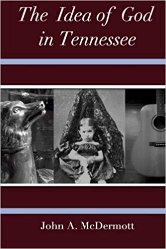 The Idea of God in Tennessee
