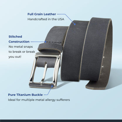 Full grain leather: made in USA; Stitched construction: no snaps; Pure titanium buckle.